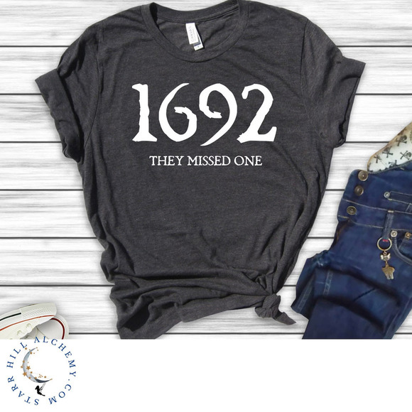 Black 1692 They Missed One Tshirt Salem Witch Trials Tshirt Salem Witch Shirt - Picture 1 of 4